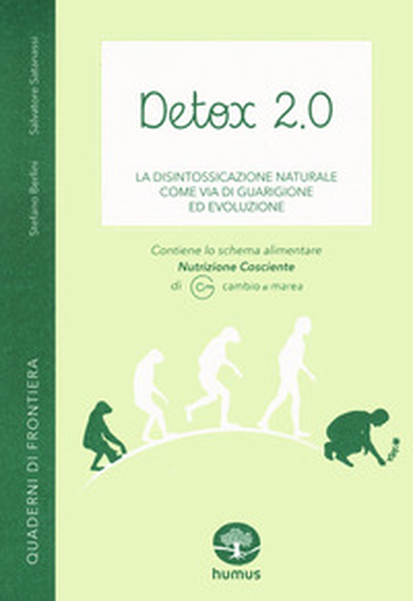 Detox 2.0. La disintossicazione naturale come via di guarigione ed evoluzione - Librerie.coop Detox 2.0. La disintossicazione naturale come via di guarigione ed evoluzione - Librerie.coop