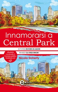 Innamorarsi a Central Park - Librerie.coop Innamorarsi a Central Park - Librerie.coop