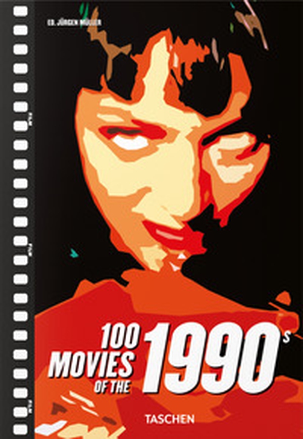 100 movies of the 1990s. Ediz. inglese - Librerie.coop
