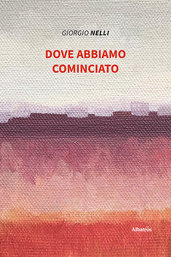 Dove abbiamo cominciato - Librerie.coop Dove abbiamo cominciato - Librerie.coop