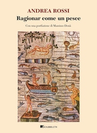 Ragionar come un pesce - Librerie.coop