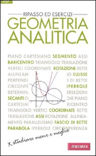 Geometria analitica. Ripasso ed esercizi - Librerie.coop Geometria analitica. Ripasso ed esercizi - Librerie.coop