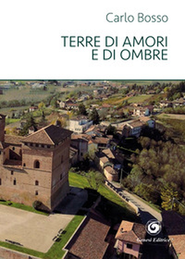 Terre di amori e di ombre - Librerie.coop Terre di amori e di ombre - Librerie.coop
