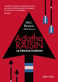 La freccia funesta. Agatha Raisin - Librerie.coop