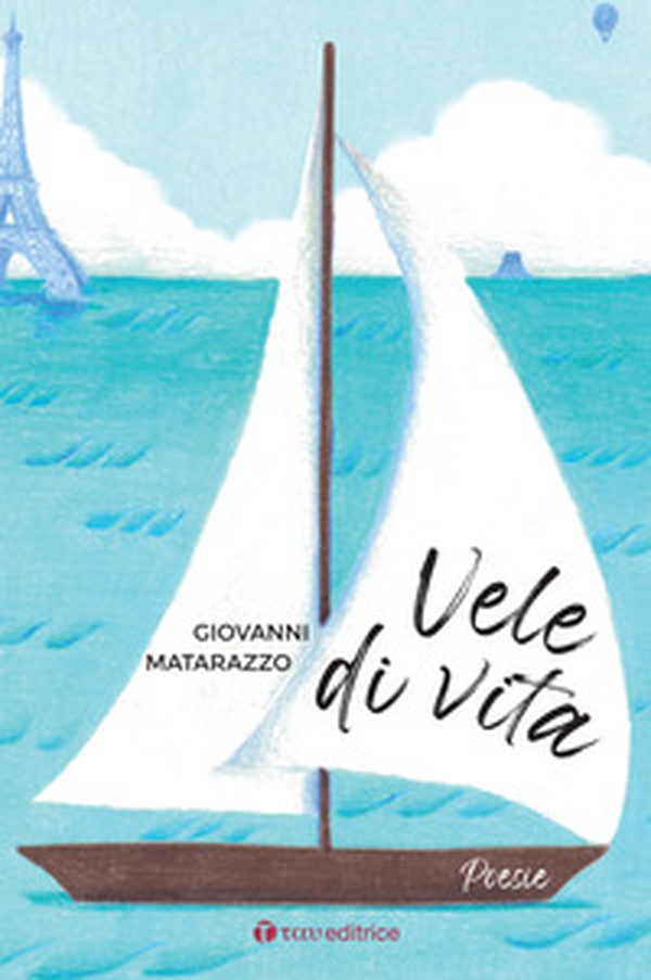 Vele di vita - Librerie.coop Vele di vita - Librerie.coop