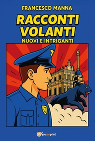 Racconti volanti. Nuovi e intriganti - Librerie.coop