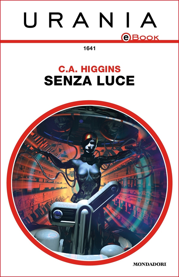 Senza luce (Urania) - Librerie.coop Senza luce (Urania) - Librerie.coop