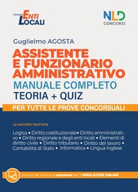 Assistente amministrativo. Manuale completo per i concorsi - Librerie.coop