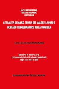 Attualità di Marx, teoria del valore-lavoro e degrado termodinamico della biosfera - Librerie.coop