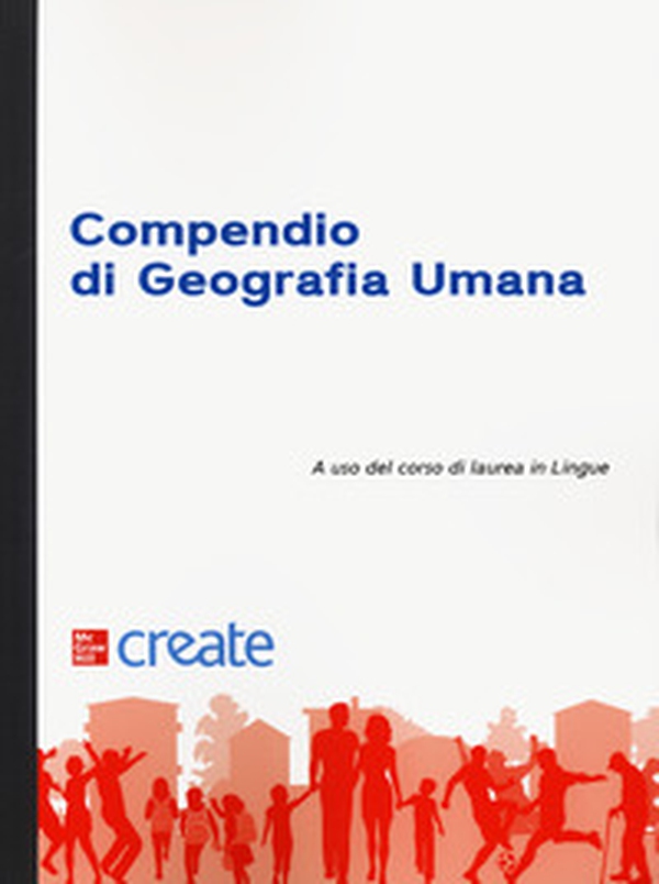 Compendio di geografia umana - Librerie.coop Compendio di geografia umana - Librerie.coop