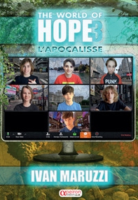 The world of hope. Ediz. italiana - Librerie.coop