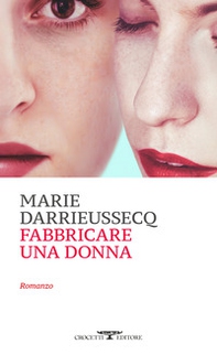 Fabbricare una donna - Librerie.coop