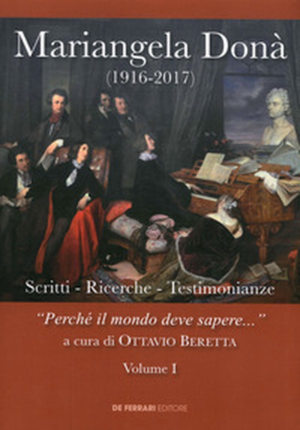 Mariangela Donà (1916-2017). Scritti Ricerche Testimonianze. "«Perché il mondo deve sapere...» - Librerie.coop Mariangela Donà (1916-2017). Scritti Ricerche Testimonianze. "«Perché il mondo deve sapere...» - Librerie.coop