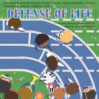 Defense of life. A comic book to prevent Covid-19 - Librerie.coop