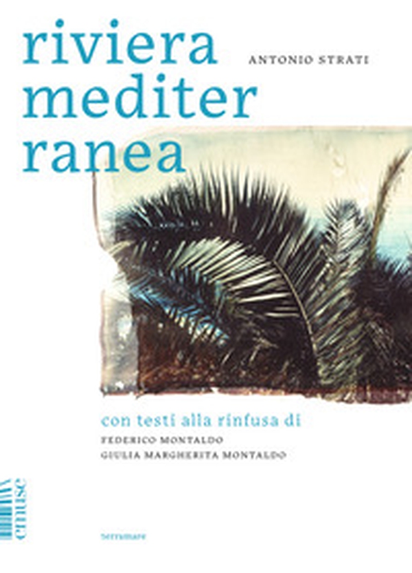 Riviera Mediterranea - Librerie.coop Riviera Mediterranea - Librerie.coop