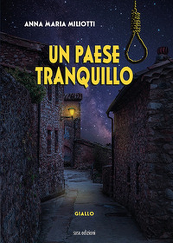 Un paese tranquillo - Librerie.coop Un paese tranquillo - Librerie.coop