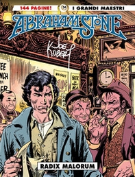 Abraham Stone. Radix malorum - Librerie.coop