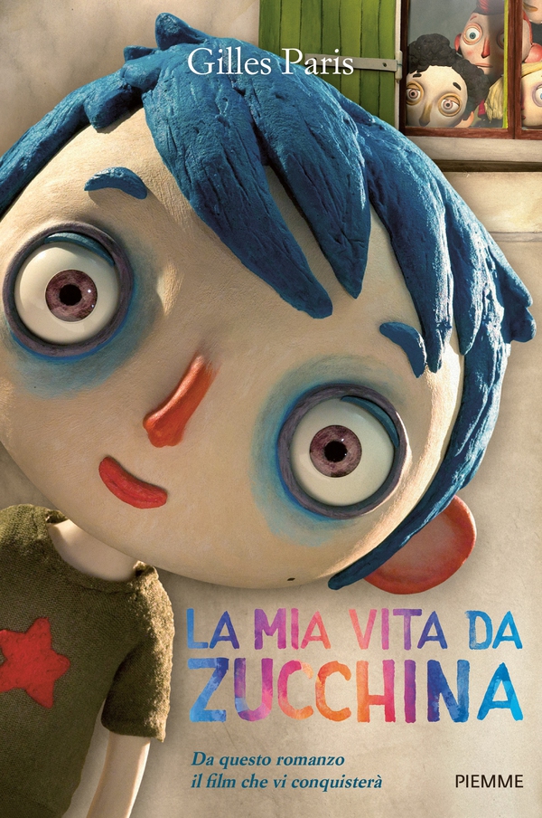 La mia vita da zucchina - Librerie.coop La mia vita da zucchina - Librerie.coop