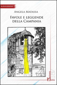Favole e leggende della Campania - Librerie.coop