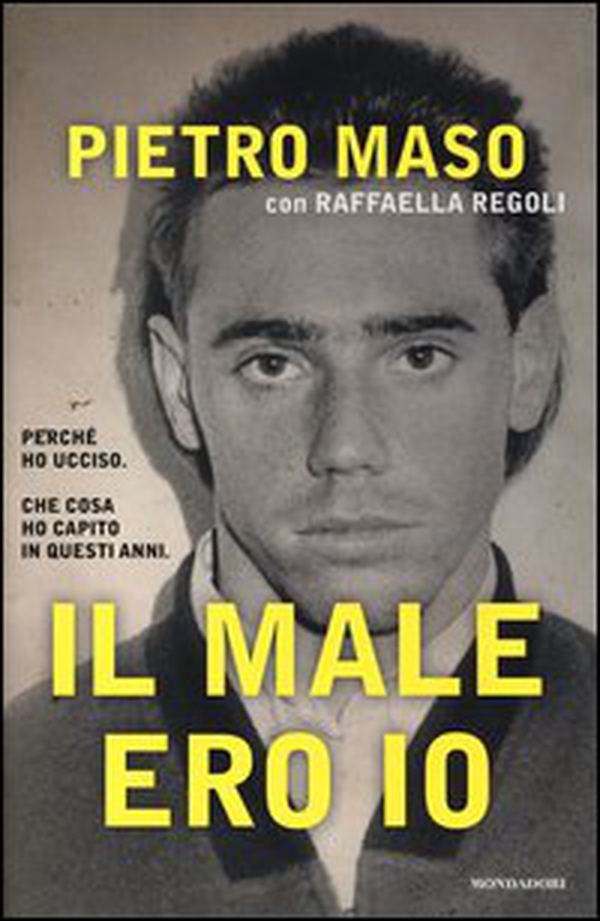 Il male ero io - Librerie.coop Il male ero io - Librerie.coop