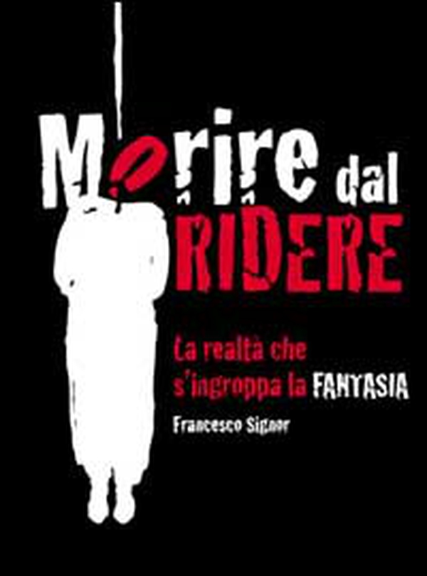 Morire dal ridere - Librerie.coop Morire dal ridere - Librerie.coop