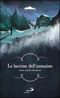 Le lacrime dell'assassino - Librerie.coop Le lacrime dell'assassino - Librerie.coop