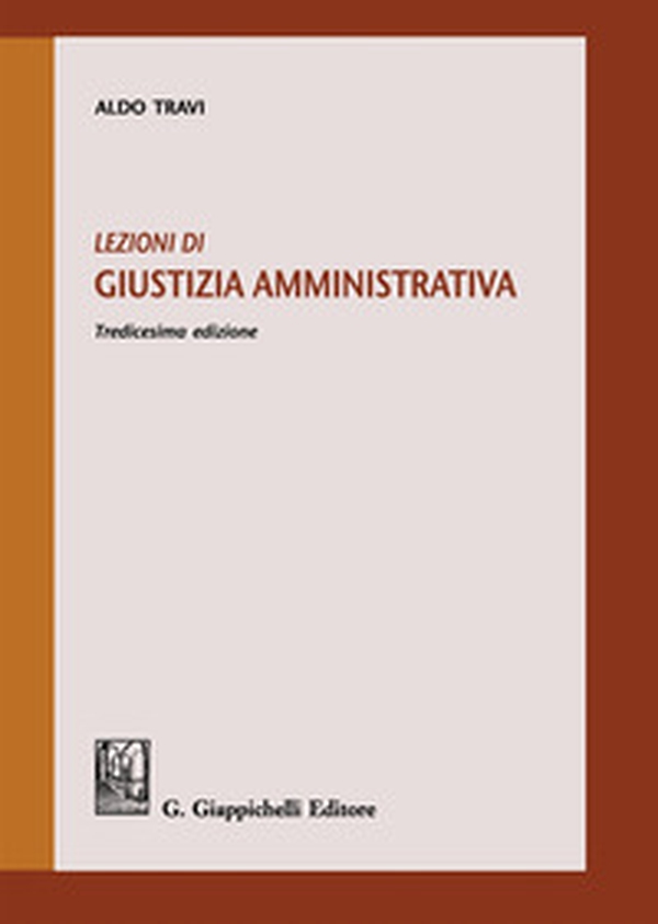 Lezioni di giustizia amministrativa - Librerie.coop Lezioni di giustizia amministrativa - Librerie.coop