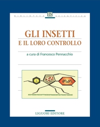 Gli insetti e il loro controllo - Librerie.coop Gli insetti e il loro controllo - Librerie.coop