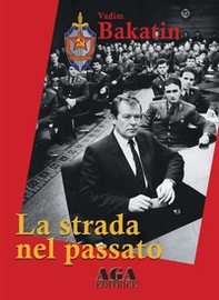 La strada nel passato - Librerie.coop