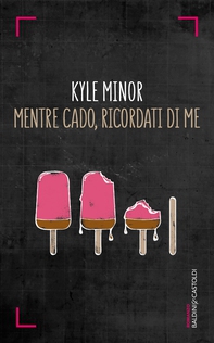Mentre cado, ricordati di me - Librerie.coop Mentre cado, ricordati di me - Librerie.coop