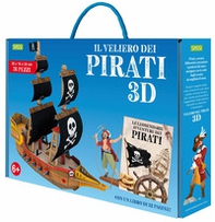 Le leggendarie avventure dei pirati. Il veliero 3D - Librerie.coop Le leggendarie avventure dei pirati. Il veliero 3D - Librerie.coop