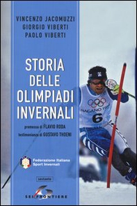 Storia delle Olimpiadi invernali - Librerie.coop Storia delle Olimpiadi invernali - Librerie.coop