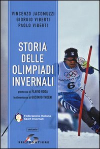 Storia delle Olimpiadi invernali - Librerie.coop