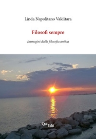 Filosofi sempre. Immagini dalla filosofia antica - Librerie.coop Filosofi sempre. Immagini dalla filosofia antica - Librerie.coop