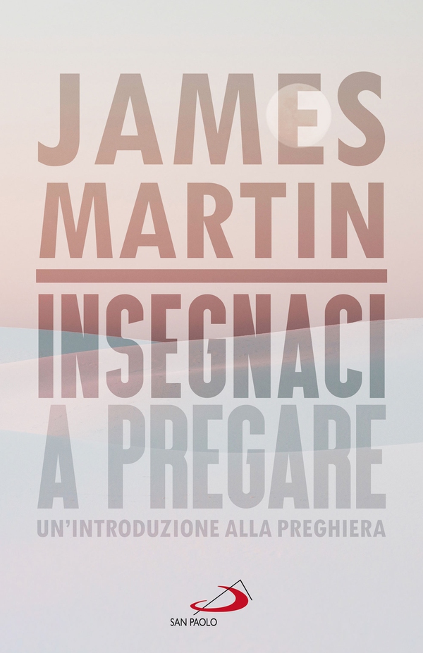 Insegnaci a pregare - Librerie.coop Insegnaci a pregare - Librerie.coop