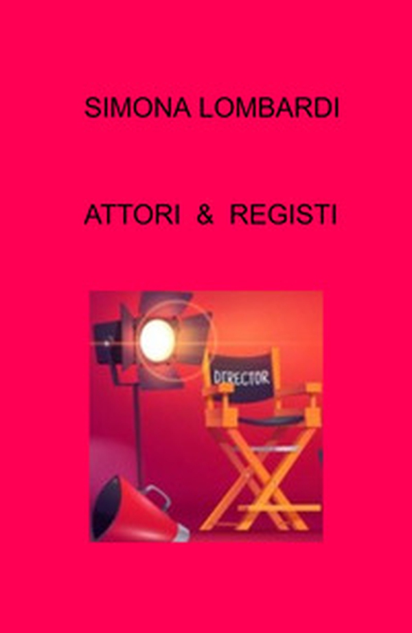 Attori & registi - Librerie.coop