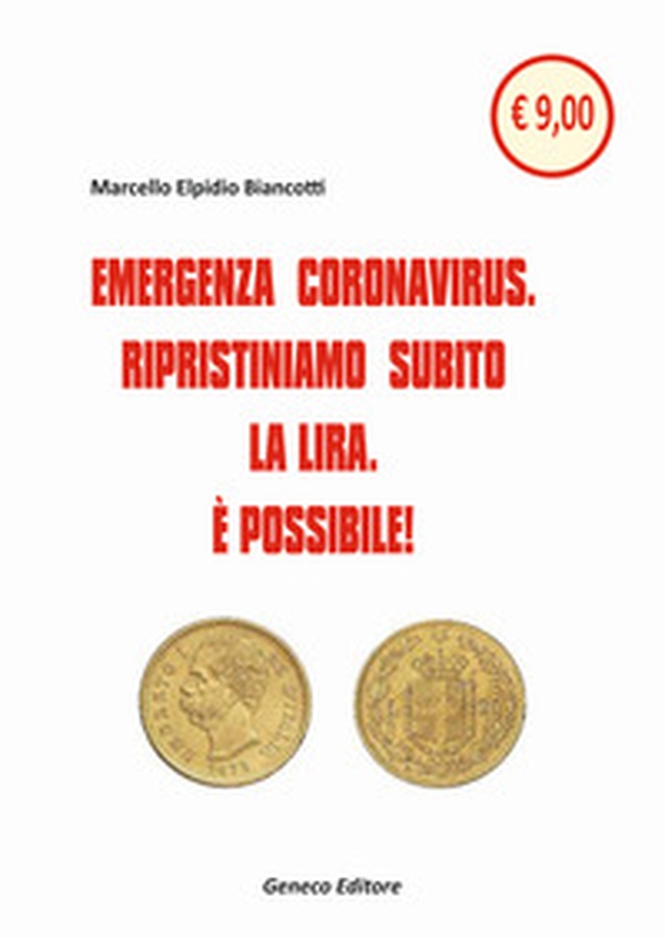 Emergenza Coronavirus. Ripristiniamo subito la lira. È possibile - Librerie.coop
