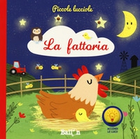La fattoria. Piccole lucciole - Librerie.coop
