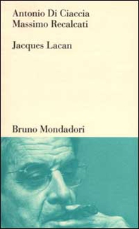 Jacques Lacan. Un insegnamento sul sapere dell'inconscio - Librerie.coop