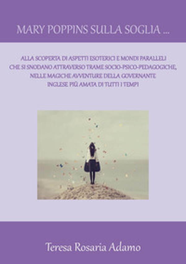 Mary Poppins sulla soglia... - Librerie.coop Mary Poppins sulla soglia... - Librerie.coop