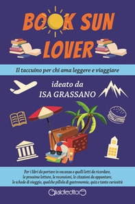 Book sun lover. Il taccuino per chi ama leggere e viaggiare - Librerie.coop