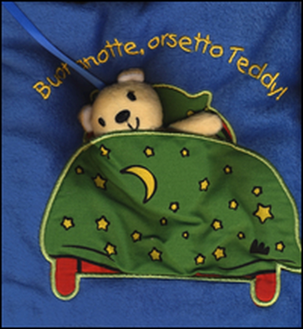 Buonanotte, orsetto Teddy! I batuffolibri - Librerie.coop Buonanotte, orsetto Teddy! I batuffolibri - Librerie.coop