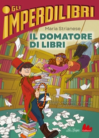 Il domatore di libri - Librerie.coop