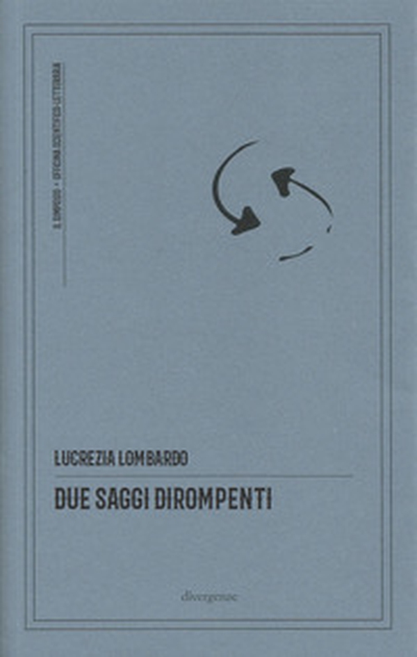 Due saggi dirompenti. La repubblica delle occasioni risolutive-Il processo coscienziale - Librerie.coop Due saggi dirompenti. La repubblica delle occasioni risolutive-Il processo coscienziale - Librerie.coop
