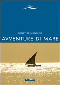 Avventure di mare - Librerie.coop Avventure di mare - Librerie.coop