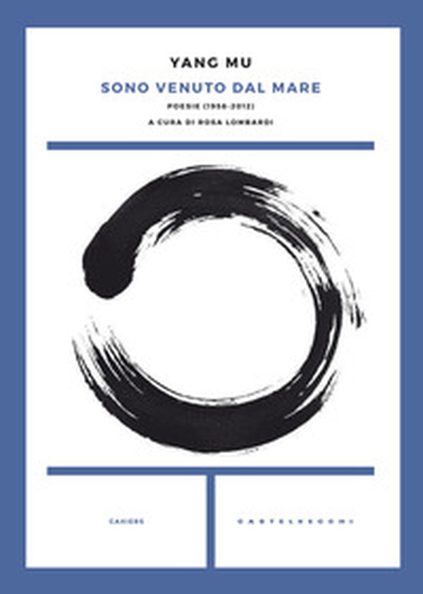 Sono venuto dal mare. Poesie (1958-2012) - Librerie.coop Sono venuto dal mare. Poesie (1958-2012) - Librerie.coop