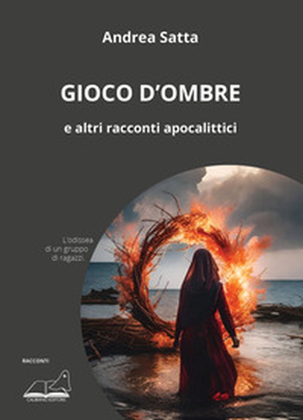 Gioco d'ombre e altri racconti apocalittici - Librerie.coop Gioco d'ombre e altri racconti apocalittici - Librerie.coop