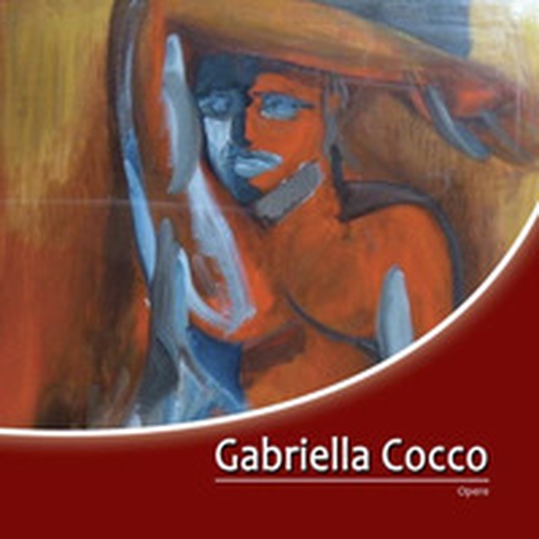 Gabriella Cocco. Opere - Librerie.coop Gabriella Cocco. Opere - Librerie.coop