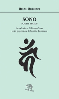 Sòno. Poesie haiku. Ediz. italiana e giapponese - Librerie.coop
