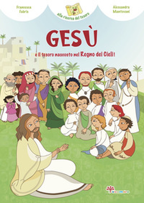 Gesù e il tesoro nascosto del Regno dei cieli - Librerie.coop Gesù e il tesoro nascosto del Regno dei cieli - Librerie.coop